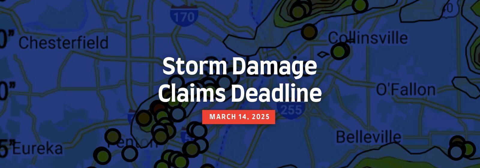 St. Louis Storm Damage Claim Deadline is March 15, 2025